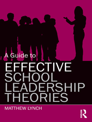 cover image of A Guide to Effective School Leadership Theories